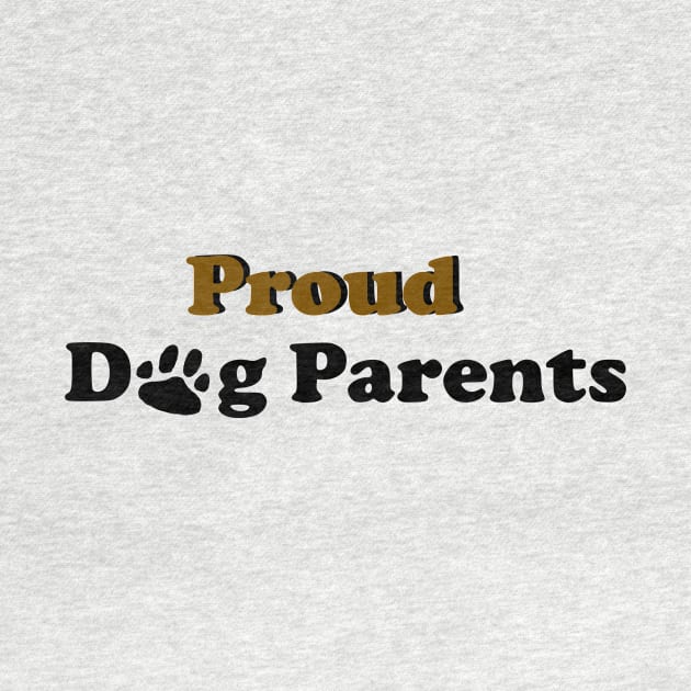 Proud Dog Parents by Simple D.
